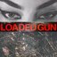 Loaded Gun - Single