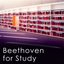 Beethoven For Study