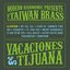 Vacaciones En Tijuana