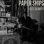 Paper Ships