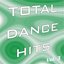 Total Dance Hits, Vol. 3