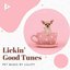 Lickin’ Good Tunes