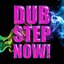 Dub Step Now!