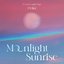 MOONLIGHT SUNRISE - Single