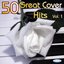 50 Great Cover Hits Vol. 1