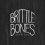 Brittle Bones