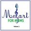 Mozart For Mums: Volume 3