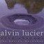 Alvin Lucier: Wind Shadows