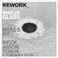 REWORK (Philip Glass Remixed)