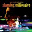 Slumdog Millionaire - Music From The Motion Picture