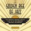 The Golden Age Of Jazz