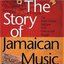 Tougher Than Tough: The Story Of Jamaican Music