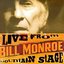 Bill Monroe: Live From Mountain Stage