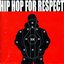 Hip Hop For Respect