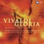 Vivaldi: Gloria, RV 589 - Dixit Dominus, RV 594 & Magnificat, RV 610