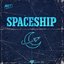 Spaceship - Single