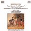 BEETHOVEN: Piano Concertos Nos. 2 and 5