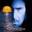 Waterworld Soundtrack