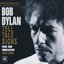 Tell Tale Signs: The Bootleg Series Vol. 8 - Rare & Unreleased 1989-2006