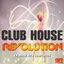 Club House Revolution, Vol. 4