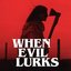 When Evil Lurks (Original Motion Picture Soundtrack)