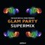 Glam Party SuperMix Album