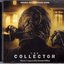 The Collector (Original Motion Picture Soundtrack)