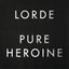 Pure Heroine || www.RockDizMusic.com