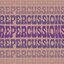 Repercussions