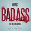 Bad Ass (feat. Meek Mill & Wale)