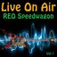 Live On Air: REO Speedwagon, Vol 1