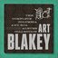 Art Blakey: The Complete Columbia & RCA Victor Albums Collectiion