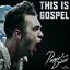 This Is Gospel (Single)