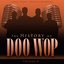 The History of Doo Wop, Vol. 8 (50 Unforgettable Doo Wop Tracks)