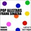 Pop AllStars - Frank Sinatra Tribute Hits