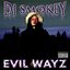 Evil Wayz [Explicit]