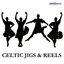 Celtic Jigs & Reels