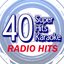 40 Super Hits Karaoke: Radio Hits