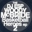 The Basketball Heroes EP 2