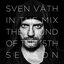 Sven Väth in the Mix: The Sound of the 15th Season