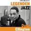 Die Legenden des Jazz - Duke Ellington
