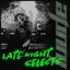 Luude: Late Night Selects (DJ Mix)