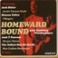 Uncut: Homeward Bound - 21st Century Troubadours