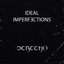 Ideal Imperfections