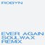 Ever Again (Soulwax Remix) - Single