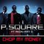 Chop My Money (feat. Akon & May D) [Remix] - Single