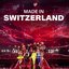 Made in Switzerland