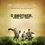 O Brother, Where Art Thou? (Original Motion Picture Soundtrack)