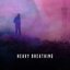 Heavy Breathing - Single