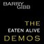 The Eaten Alive Demos
